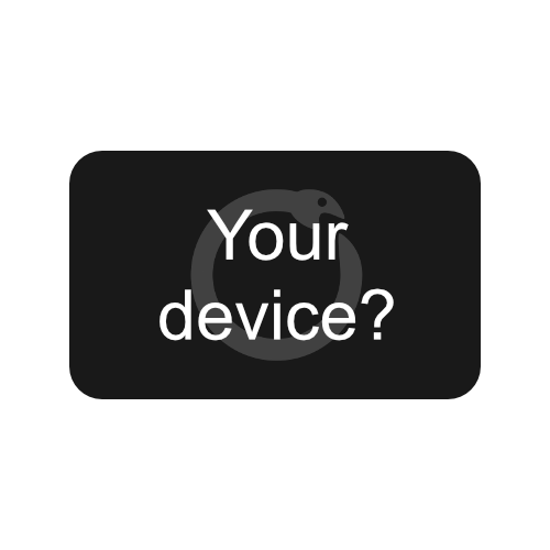 Your Device